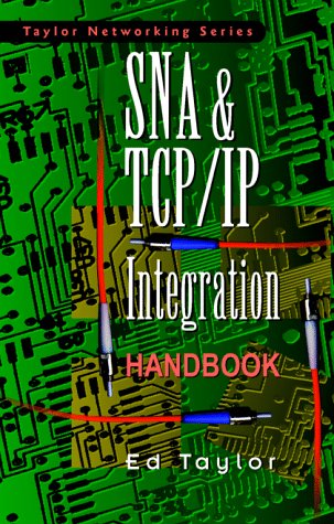 Book cover for SNA and TCP/IP Integration and Migration