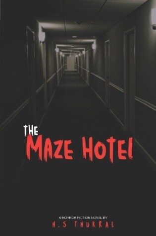 Cover of The Maze Hotel