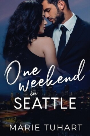 Cover of One Weekend in Seattle