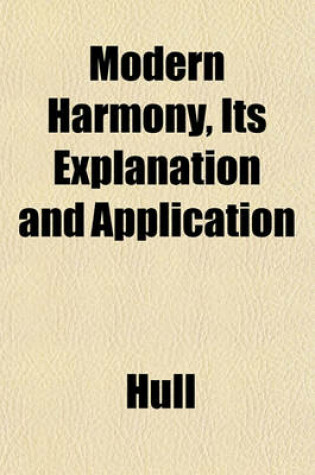 Cover of Modern Harmony, Its Explanation and Application