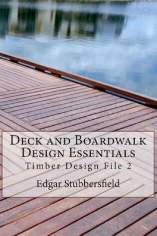 Cover of Deck and Boardwalk Design Essentials