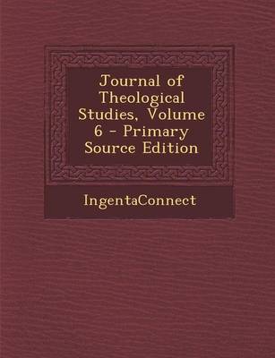 Book cover for Journal of Theological Studies, Volume 6 - Primary Source Edition