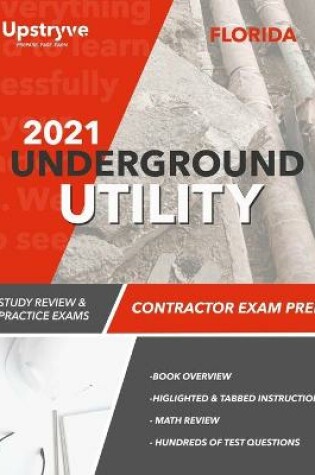 Cover of 2021 Florida Underground Utility Contractor Exam Prep