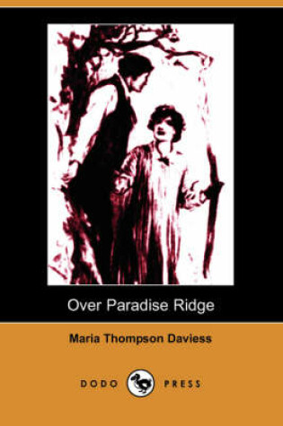 Cover of Over Paradise Ridge (Illustrated Edition) (Dodo Press)