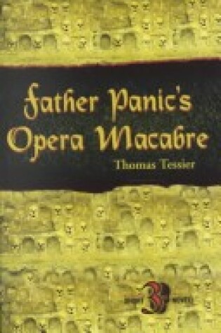 Cover of Father Panic's Opera Macabre