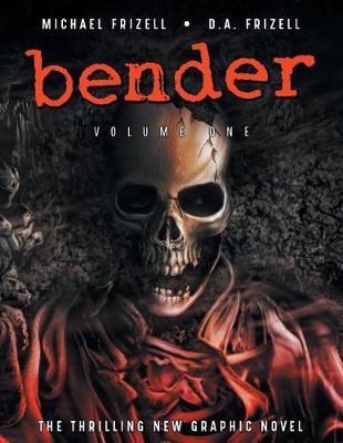 Cover of Bender, Volume 1