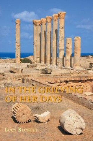 Cover of In the Grieving of Her Days
