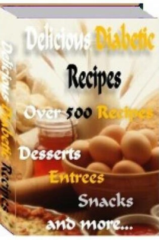 Cover of Delicioius Diabetic Recipes