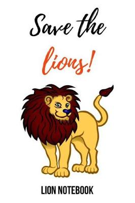 Book cover for Save The Lions!