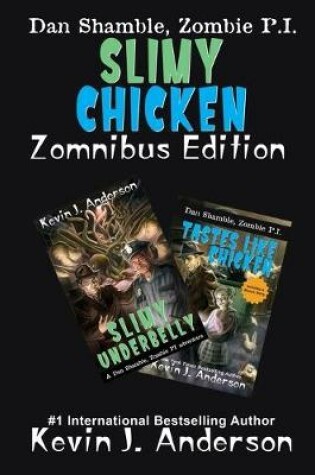 Cover of Slimy Chicken Zomnibus