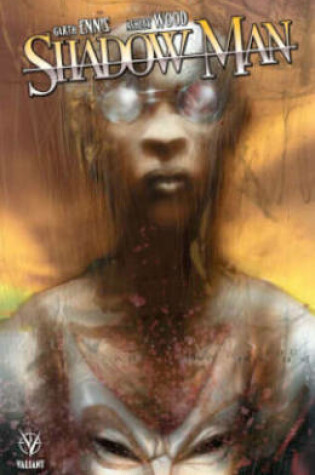 Cover of Shadowman by Garth Ennis & Ashley Wood