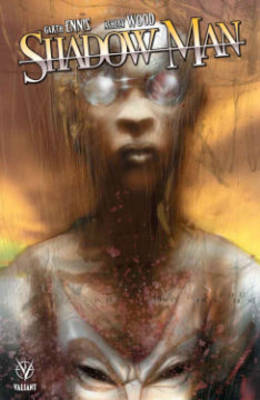 Book cover for Shadowman by Garth Ennis & Ashley Wood