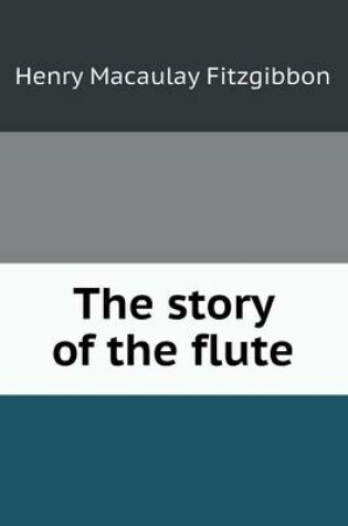Cover of The Story of the Flute