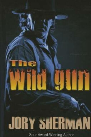 Cover of The Wild Gun