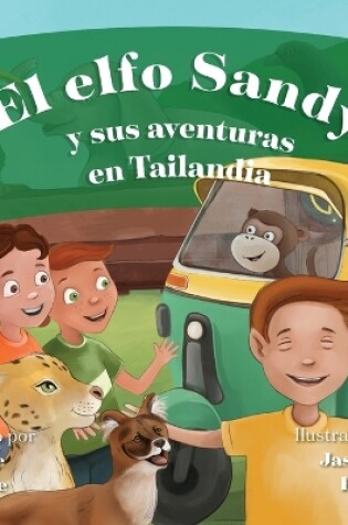 Cover of El Elfo Sandy y Sus Aventuras en Tailandia