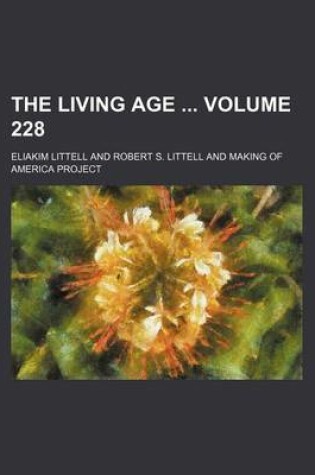 Cover of The Living Age Volume 228