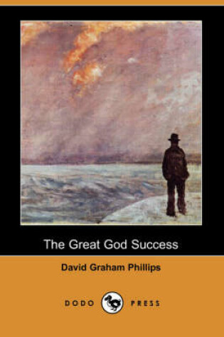 Cover of The Great God Success (Dodo Press)