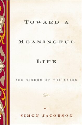 Cover of Toward a Meaningful Life, New Edition