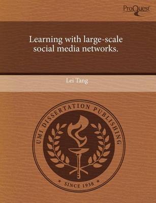 Book cover for Learning with Large-Scale Social Media Networks