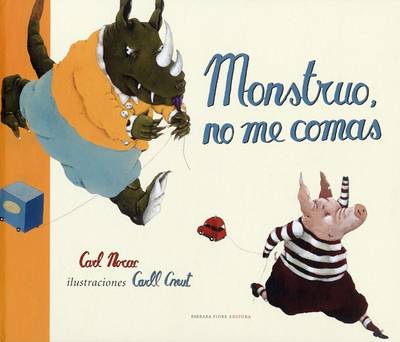 Book cover for Monstruo, No Me Comas