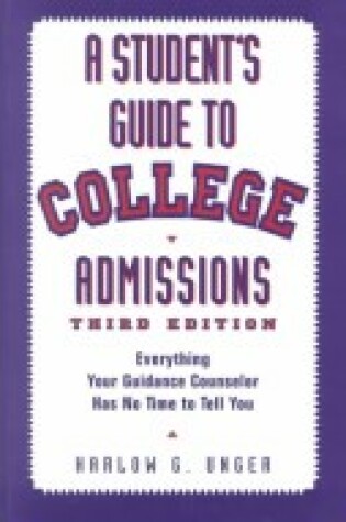 Cover of Student's Guide to College Admissions