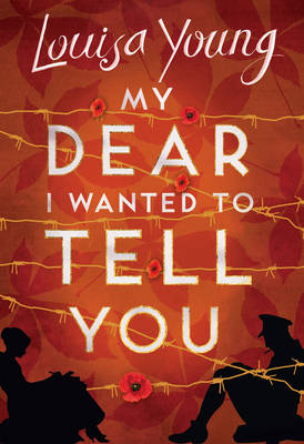 Book cover for My Dear I Wanted to Tell You