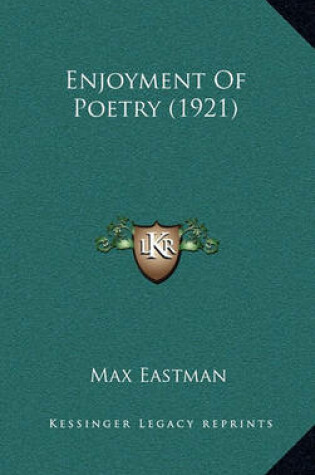 Cover of Enjoyment of Poetry (1921)