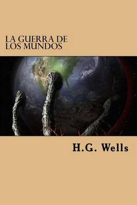 Book cover for La Guerra de Los Mundos (Spanish Edition)