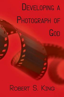 Book cover for Developing a Photograph of God