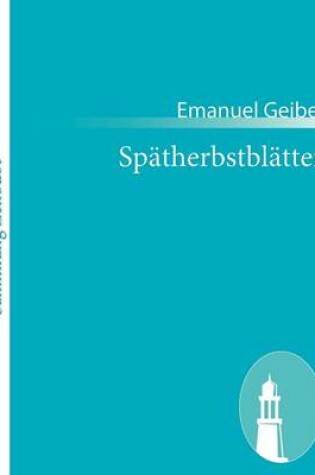 Cover of Spätherbstblätter