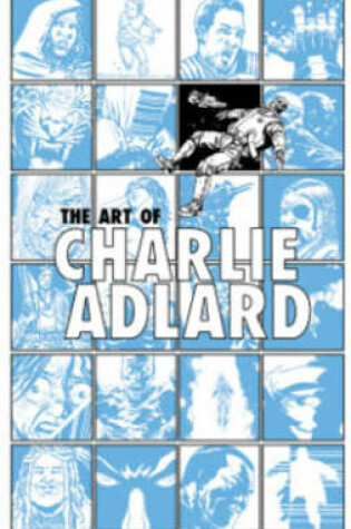 Cover of The Art of Charlie Adlard