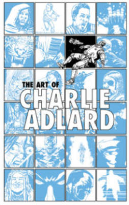 Book cover for The Art of Charlie Adlard