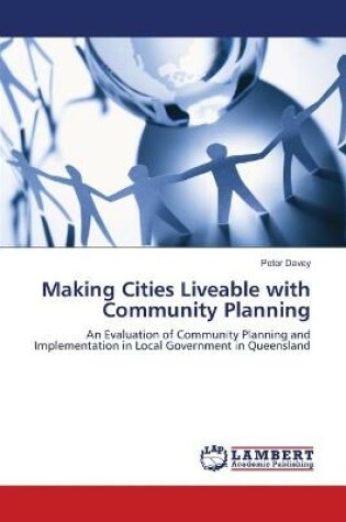 Cover of Making Cities Liveable with Community Planning