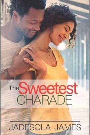 Cover of The Sweetest Charade