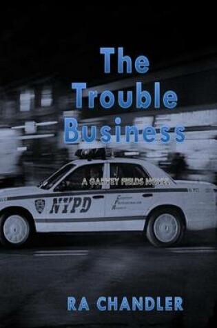 Cover of The Trouble Business