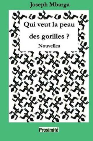 Cover of Qui veut la peau des gorilles ?