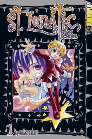 Cover of St. Lunatic High School Volume 1