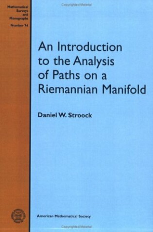 Cover of An Introduction to the Analysis of Paths on a Riemannian Manifold