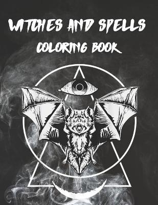Book cover for Witches and Spells Coloring Book