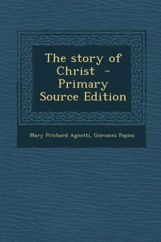 Cover of The Story of Christ