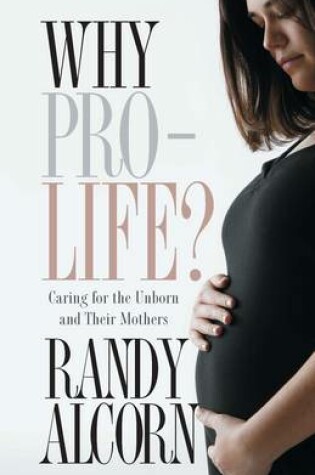 Cover of Why Pro-life?