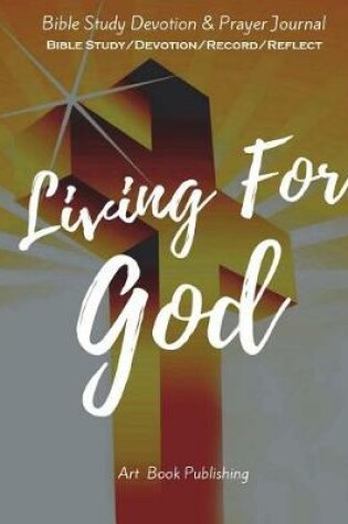 Cover of Living for God