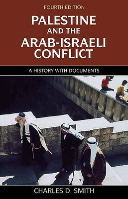 Book cover for Palestine and the Arab-Israeli Conflict, Fourth Edition