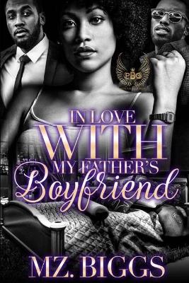 Book cover for In Love With My Father's Boyfriend