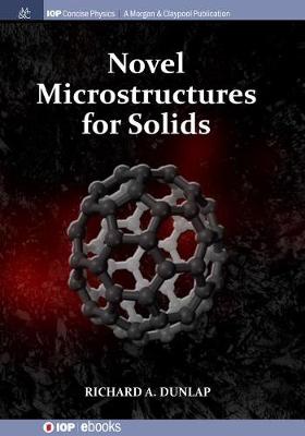 Book cover for Novel Microstructures for Solids