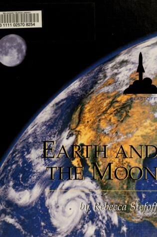Cover of Earth and the Moon