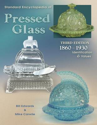 Book cover for Standard Encyclopedia of Pressed Glass