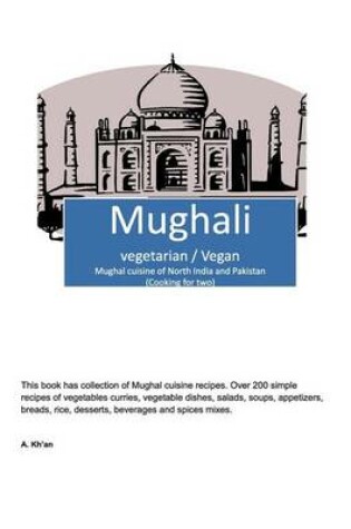 Cover of Mughali Vegetarian / Vegan