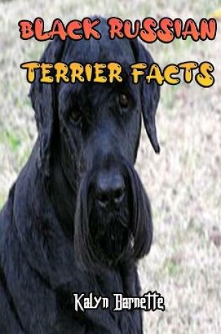 Cover of Black Russian Terrier Facts