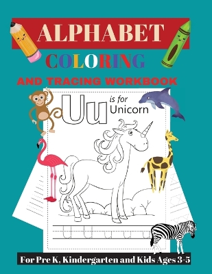 Book cover for Alphabet Tracing and Coloring Workbook